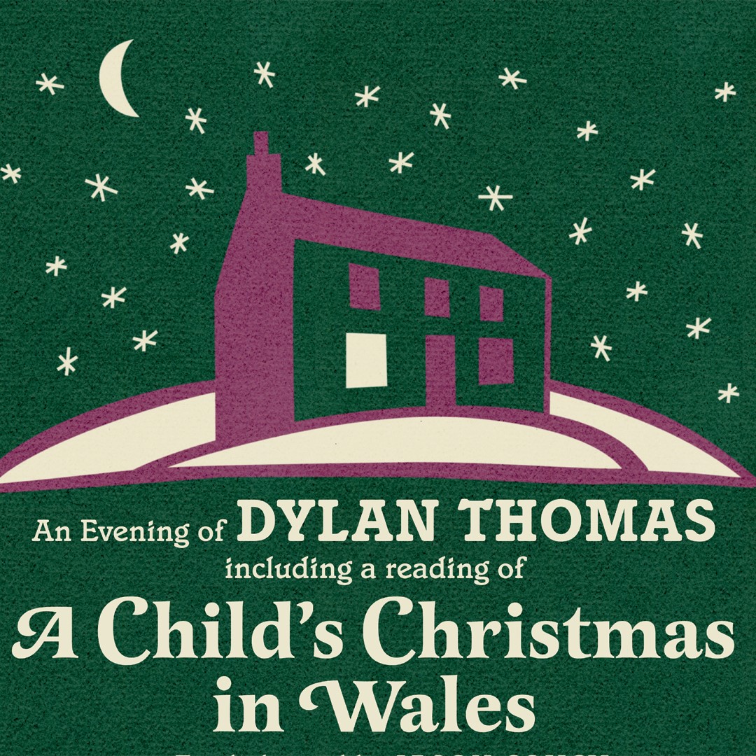 Dylan Thomas: A Child's Christmas in Wales